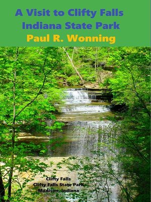 cover image of A Visit to Clifty Falls Indiana State Park